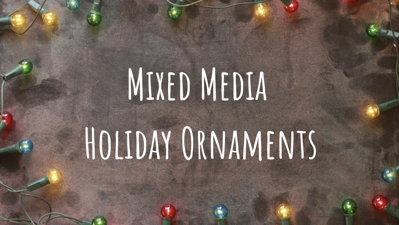 Event image Mixed Media Holiday Ornaments